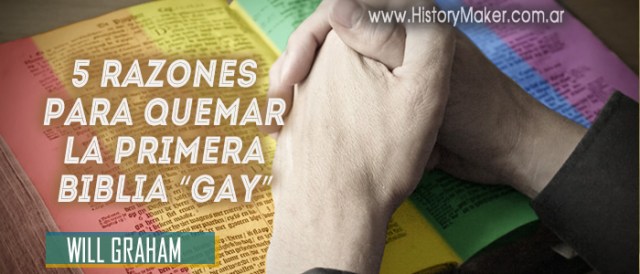 Will-Graham-Razones-quemar-biblia-gay