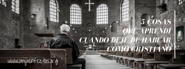CINCO COSAS QUE APRENDI AL NO HABLAR COMO cristiano (1)
